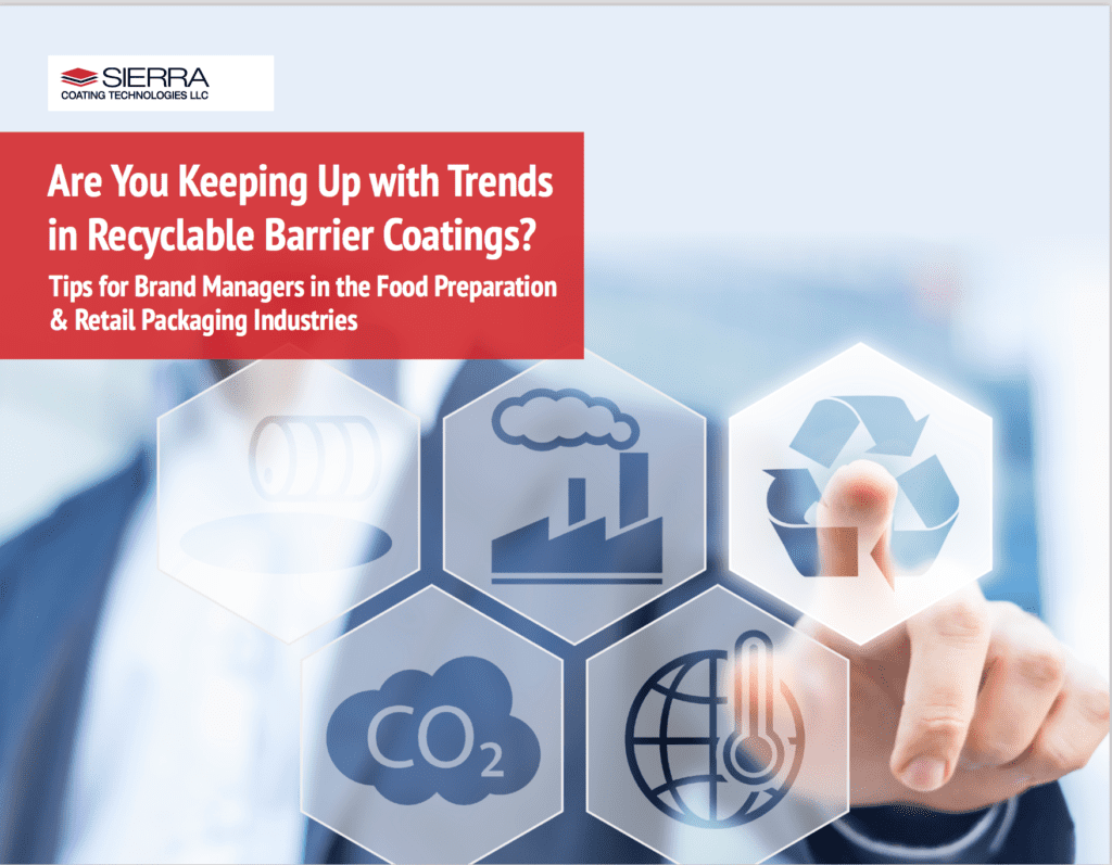 Are You Keeping Up with Trends in Recyclable Barrier Coatings? Tips for Brand Managers in the Food Preparation & Retail Packaging Industries