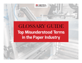 Glossary Guide: Top Misunderstood Terms in the Paper Industry